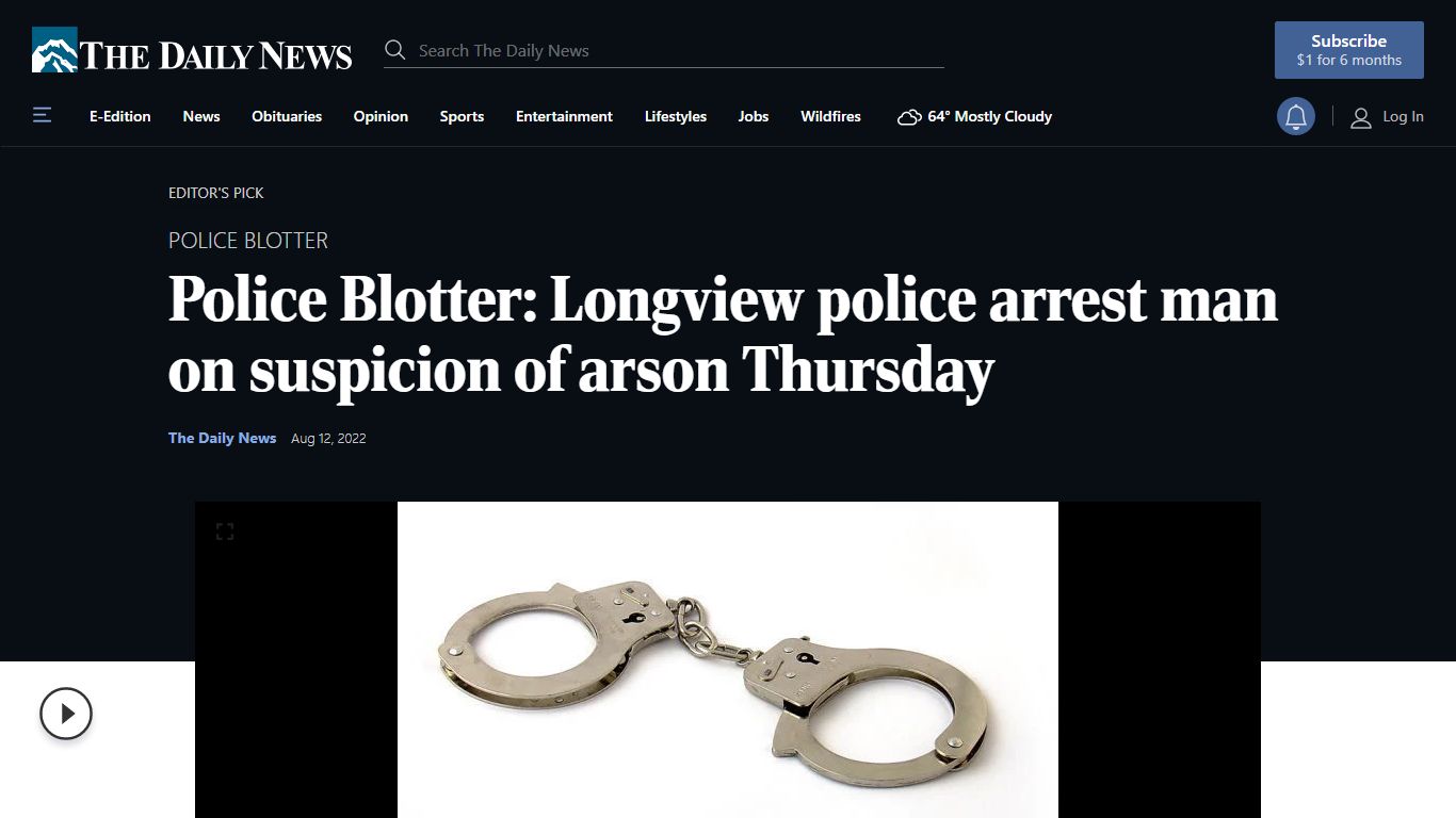 Police Blotter: Longview police arrest man on suspicion of arson ...